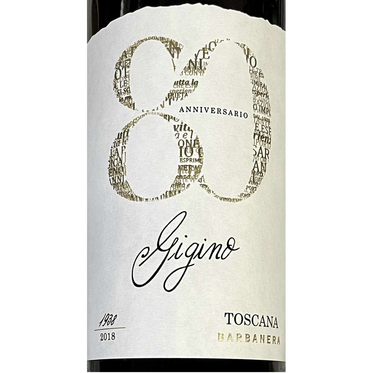 2019 Gigino 80 Anniversary Super Tuscany